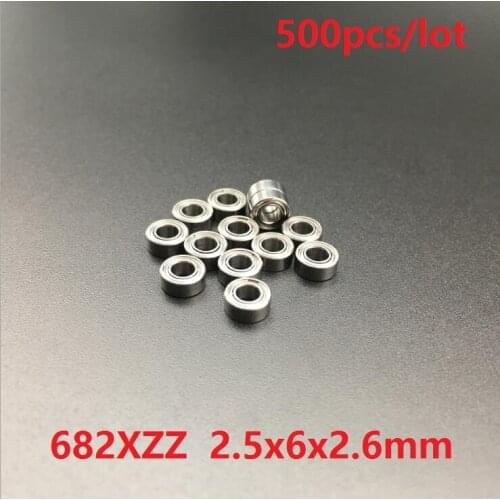 500pcs/lot 682XZZ 682 2.5x6x2.6 mm deep groove ball bearings Miniature Mini bearing 2.5*6*2.6mm 682X ZZ