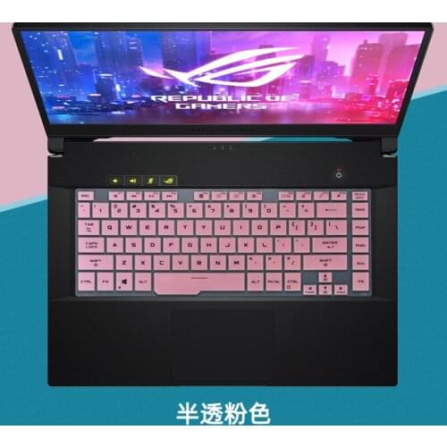 For 15.6'' Asus ROG Zephyrus GU502 GA502 GX502 LV LU GV IU IV GW LWS ROG Strix Scar G531 GT Silicone Keyboard Cover skin