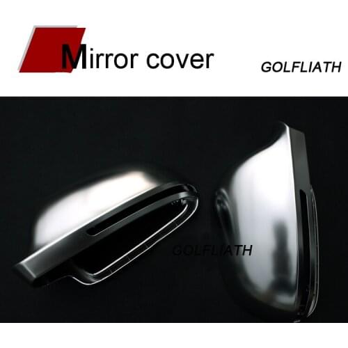 GOLFLIATH Rearview Mirror Case Side Mirror Chrome Matt Cover For Audi A3 A4 B8 A5 A6 C6 A7 Q3 Q5 Q7 One Pair