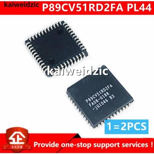 Kaiweikdic New imported original P89CV51RD2FA PLCC44 Flash memory microcontroller microcontroller chip