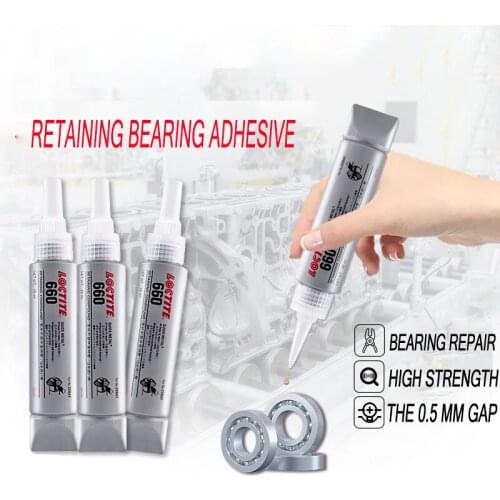 50ml loctite 660 Glue High-strength Shaft Pin Repair Anaerobic Glue Motor Bearing Holding Glue