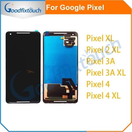 LCD Screen For Google Pixel 4 / 4 XL / 3A / 3A XL / 2 XL / XL LCD Display Touch Screen Glass Panel Digitizer Assembly Phone Part