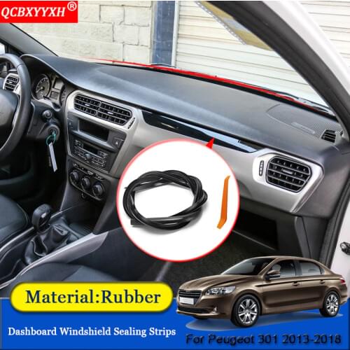 QCBXYYXH Car-styling Rubber Anti-Noise Soundproof Dustproof Car Dashboard Windshield Sealing Strips For Peugeot 301 2013-2018