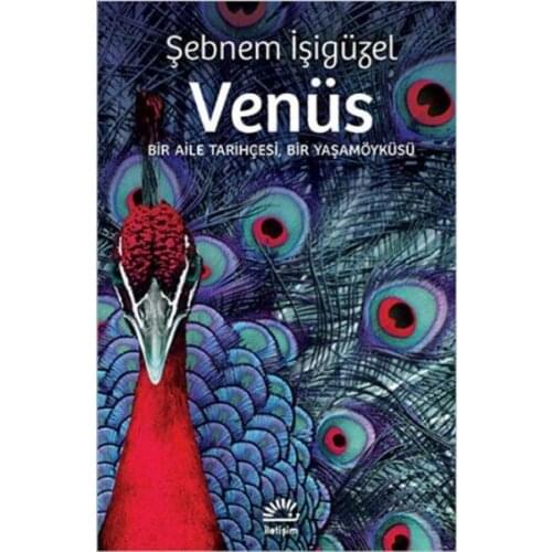 Venus Şebnem İşigüzel Contact Yayıncılık Contemporary Turkish Literature Sequence (TURKISH)