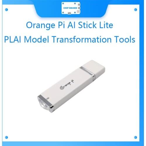 Orange Pi AI Stick Lite with PLAI Model Transformation Tools Neural Network Computing Stick Artificial Intelligence