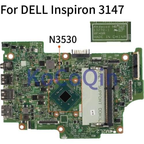 KoCoQin Laptop motherboard For DELL Inspiron 3147 Core N3530 SR1W2 Mainboard 13270-1 CN-01YRTP 01YRTP