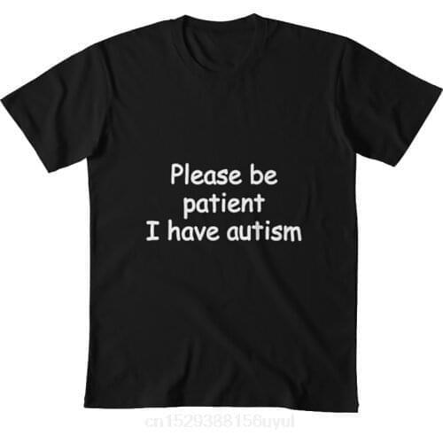 Please be patient i have autism T shirt please patient have autism meme awareness social justice comic