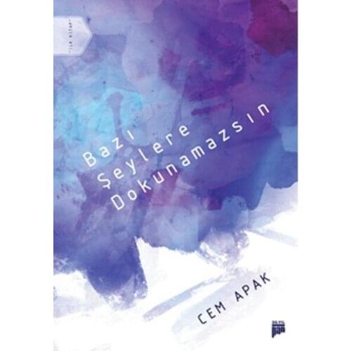 Some Things Cannot Touch Cem Apak Pan Yayıncılık Literature Sequence (TURKISH)