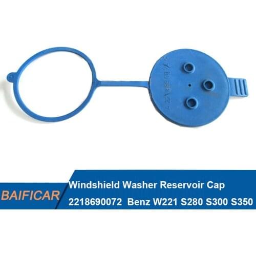 Baificar Brand New Windshield Washer Reservoir Cap Closing Cover 2218690072 For Benz W221 S280 S300 S350 S500 S600L