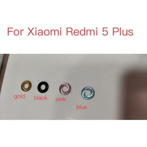 10pcs For Xiaomi Redmi 5 Plus Back Rear camera frame cover Repair Spare Parts