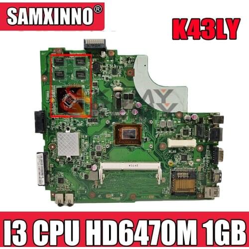 K43LY Motherboard Onboard I3CPU HD6470M 1GB Mainboard For ASUS X84HR K84HR K84LY Laptop Motherboard HM65 DDR3 100% Tested