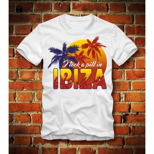 New Summer Tee Shirt Funny T Shirt I Took A Pill In Ibiza Ecstasy Mdma Party Techno Trance Edm Custom T-Shirt