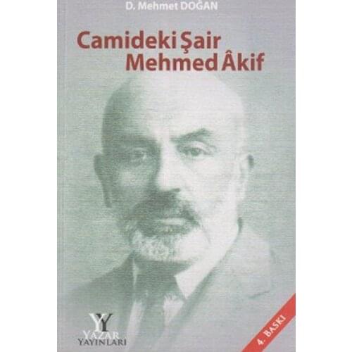 Camideki Poet Mehmed Akif D. Mehmet Born Author Publications