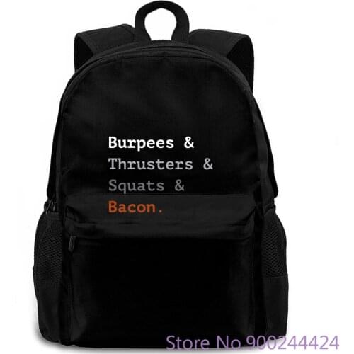 Panoware Burpees and Thrusters and Squats and Bacon New Design Print for women men backpack laptop travel school adult