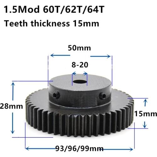 1.5M 60T 62T 64T High frequency blackening Spur Gear pinion teeth width 15mm 1.5mod gear rack 60teeth bore 8-25mm cnc