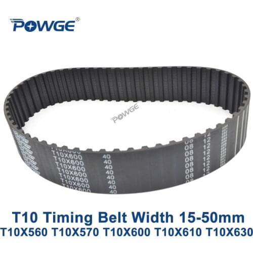 POWGE T10 Synchronous timing belt C=560/570/600/610/630 Width 15/20/25/30/40/50mm Rubber T10X560 T10X570 T10X600 T10X610 T10X630