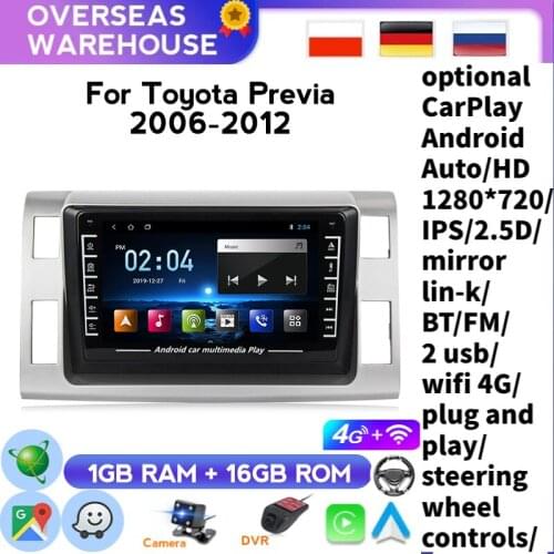 Android TS7 Type Car Radio For Toyota Previa Estima Tarago Canarado 2006-2012 Car GPS Auto radio Stereo CARPLAY Head Unit