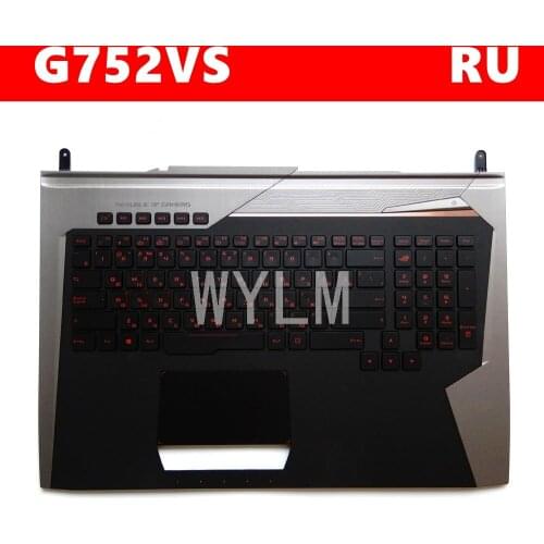 G752VS cover keyboard For ASUS ROG G752 G752V G752VL VM VS VT VY VS GFX72V GFX72 Bilingual laptop keyboard frame C case external