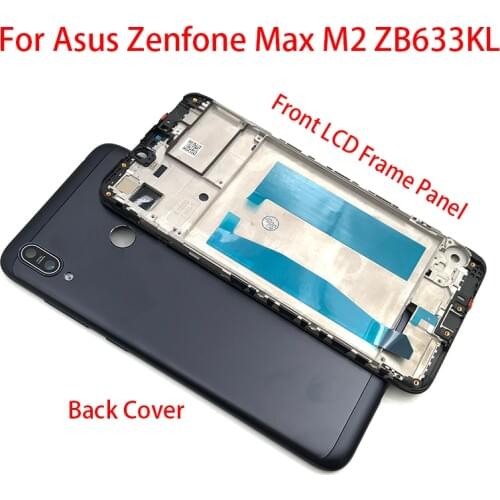 New Front Housing Bezel LCD Frame Panel Cover For Asus ZenFone Max M2 ZB633KL Back Cover