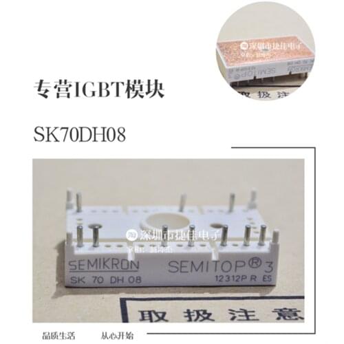 SK45GAL063 SK40DH08 SK70GAL063 SK70KQ16 SK70DH08 SK95D16