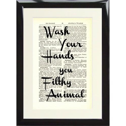 Dictionary Art Print Wash Your Hands You Filthy Animal Funny Toilet Loo Poster Wall Art Print Poster Picture Living Room Decor