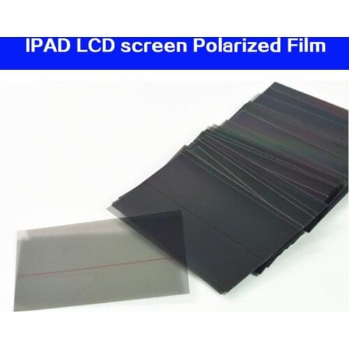 Tablet polarizer film LCD screen polarized film for Mini 2 mini3 mini4 IPAD2/3/4/5