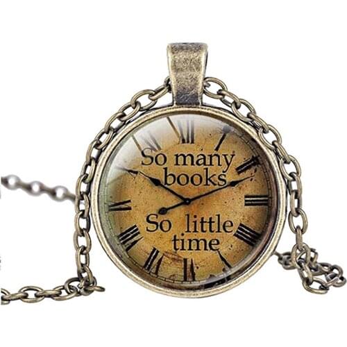 So Many Books So Little time Round Glass Cabochon Pendant Necklace with 19" Link Chain