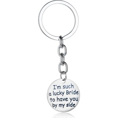 12pc Wholesale I'm Such A Lucky Bride To Have You By My Side Pendant Keyring Lover Gifts Keychains The Bride Souvenir Key ring