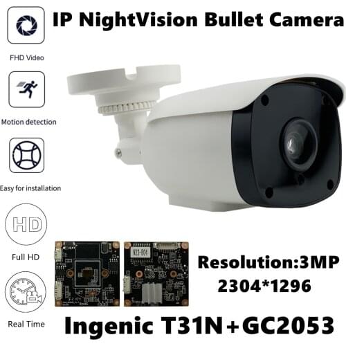T31N+GC2053 IP Bullet Camera 3MP 2304*1296 H.265 6 Array EDs Infrared IRC NightVision Radiator Onvif Motion Detection