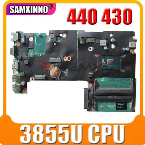Laptop motherboard for HP 440 G3 430 G3 830934-001 830934-501 830934-601 DA0X61MB6G0 MAIN BOARD 3855U CPU DDR3L