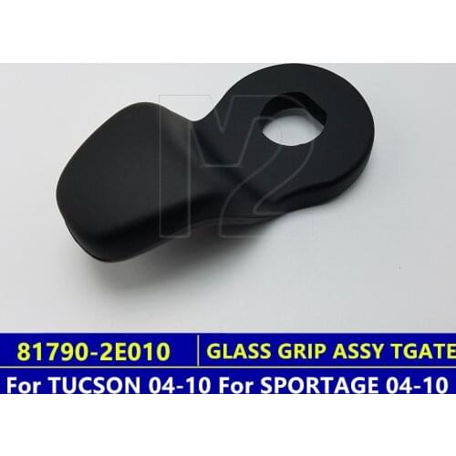 For TUCSON 04-10 SPORTAGE 04-10 GeNuiNe TAIL GATE GLASS GRIP 817902E010