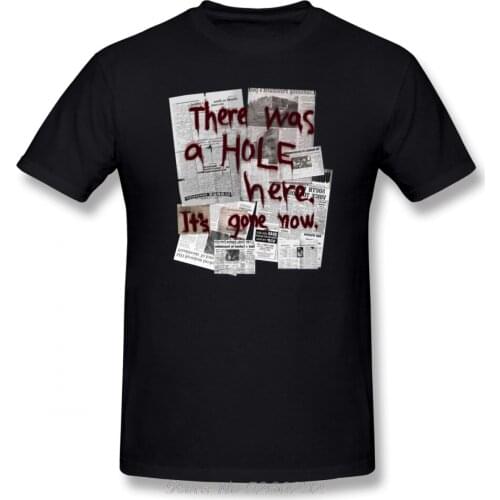 Silent Hill T Shirt There Was A HOLE Here It S Gone Now T-Shirt Summer Cotton Graphic Tee Shirt Short-Sleeve Men Tshirt