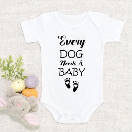 Every Dog Needs a Baby Newborn Baby Rompers Boys Girls Clothes Infant Kids Short Sleeve Jumpsuit Lovely Fashion Toddler Outfits
