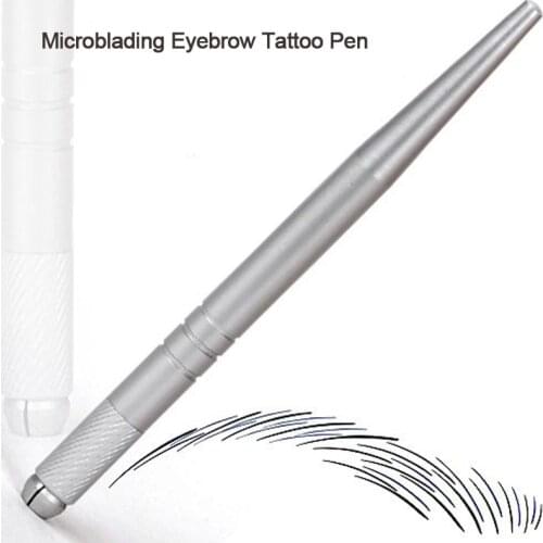 1 Piece High Quality Aluminum Alloy Silver 3D Embroidery Permanent Makeup Eyebrow Pen Professional Manual Tattoo pen