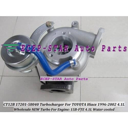CT12B 17201-58040 17201 58040 Turbo Turbine Turbocharger For TOYOTA Hiace Mega Cruiser Hi-ace 1996-02 15B-FTE 15B FTE 15BFT 4.1L