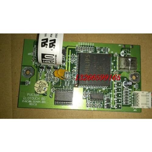 [ZOB] ELO TOUCH BD P / N: 00.55404.001 REV: B PV632A control card --5PCS/LOT