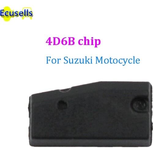 4D6B chip Transponder Chip Car key Chip for Suzuki Motocycle GSX GSXR 600 750 1000 GS
