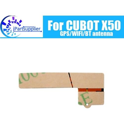 CUBOT X50 Antenna Flex Cable 100% Original New NFC GPS/WIFI/BT antenna Aerial sticker Replacement Accessory For CUBOT X50