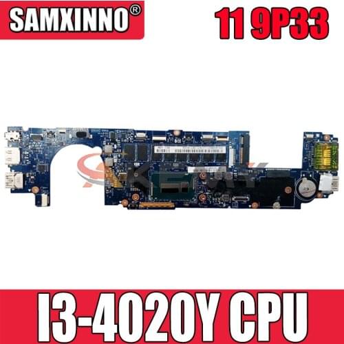 Akemy LA-A161P FOR Dell XPS 11 9P33 Laptop Motherboard I3-4020Y CN-0DYW26 DYW26 Mainboard 100%tested