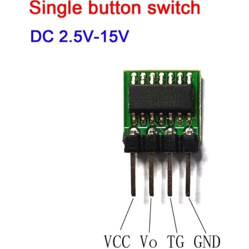 Single button switch ASW12 Single KEY bistable circuit Micro LED Flashlight switch than NE555 circuit DC 2.5V-15V 5V 12V