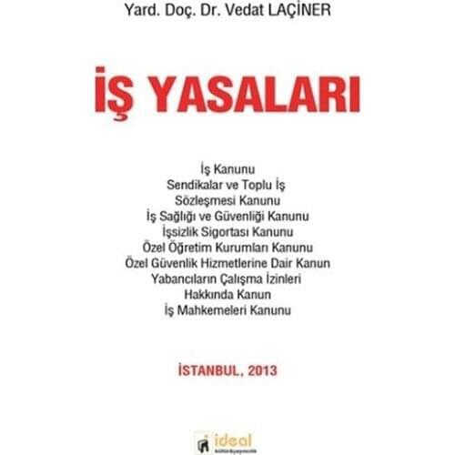 Business Laws. Vedat Laçiner. Ideal Culture Yayıncılık