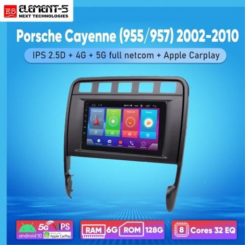 ELEMENT-5 9" 6G+128G Android 10 4G 5G WIFI RDS DSP Car Radio For Porsche Cayenne (955/957) 2002-2010 Navigation GPS HiFi