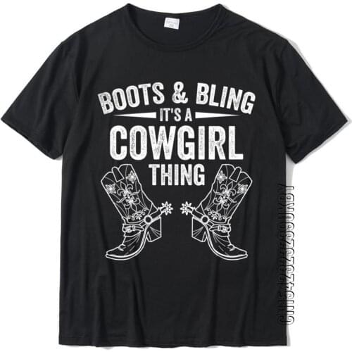 Funny Cowgirl Boots Bling Women Gift Cute Love Country Life Simple Style Design Tops T Shirt Special Cotton Men T-Shirts