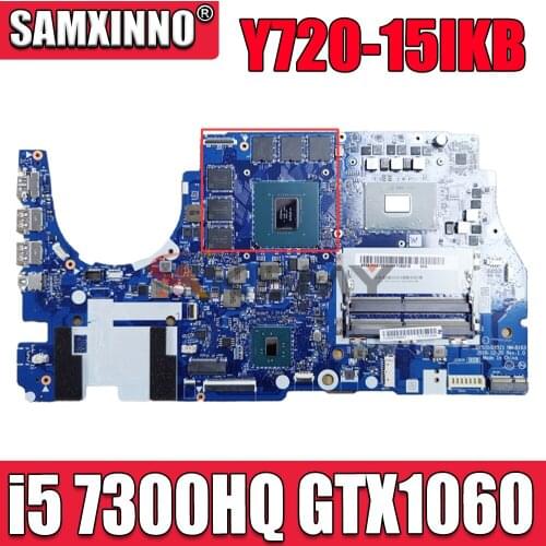 DY510/DY511 NM-B163 For Lenovo Y720-15IKB R720 Laptop motherboard With CPU i5 7300HQ GPU GTX1060 DDR4 100% fully tested