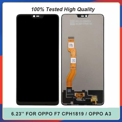 6.23'' For OPPO F7 CPH1819 / OPPO A3 LCD Display Touch Screen Digitizer Assembly Replacement Parts + Free Tools