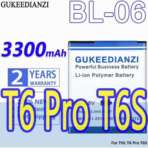 High Capacity GUKEEDIANZI Battery BL-06 3300mAh For THL T6 Pro T6S BL 06 T6Pro