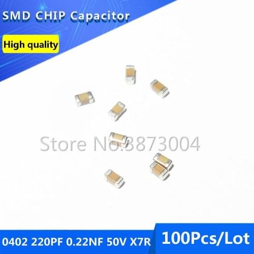 100pcs 0402 220PF 0.22NF 50V X7R 10% Thick Film Chip Multilayer Ceramic Capacitor