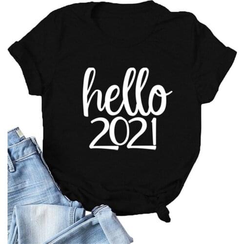 HELLO 2021 Letter Print Women T Shirt Short Sleeve O Neck Women Tshirt Ladies Tee Shirt Tops TX5679