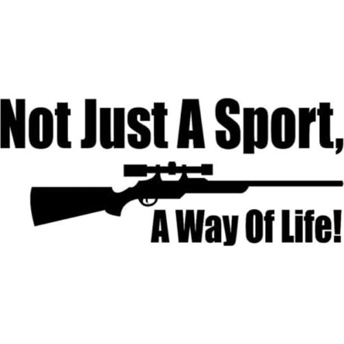 13.5CM*5.8CM Personality Gun Not Just A Sport A Way Of Life Fashion Personality Hunting Car Stickers C5-0292