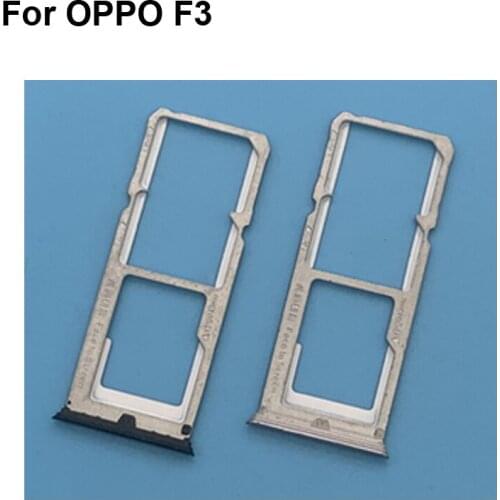 2PCS For OPPO F3 New Tested Good Sim Card Holder Tray Card Slot For OPPO F 3 Sim Card Holder Replacement OppoF3